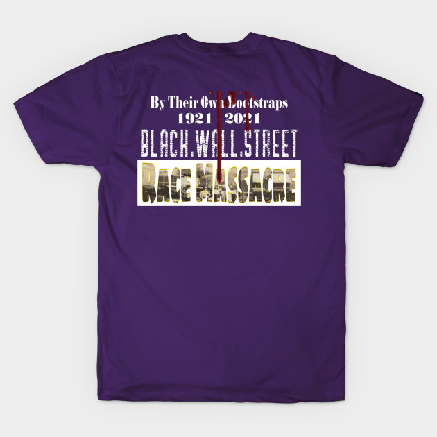 100th Anniversary of Black Wall Street Race Massacre by SubversiveWare